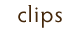 clips